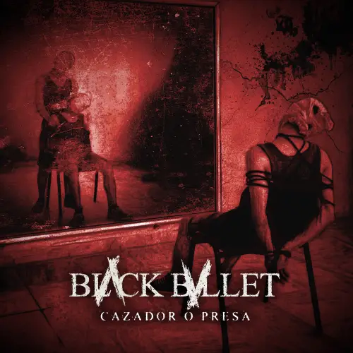 Black Bvllet : Cazador o Presa
